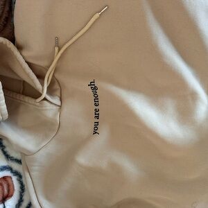 Beige Hoodie with 'You Are Enough' Text
